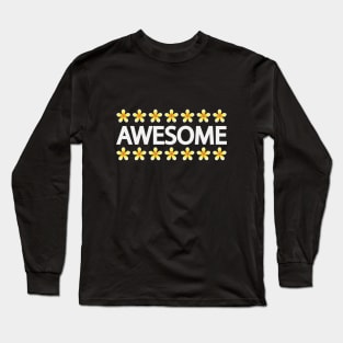 Awesome being awesome creative artsy Long Sleeve T-Shirt